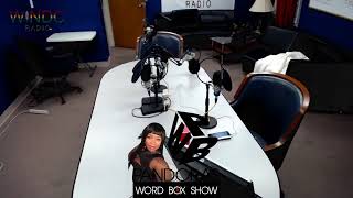 The Pandora Word Box Show season 2 {9-14-19} Topic: Mr. Richard Campbell