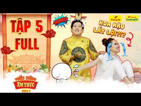 Video Thiên đường ẩm thực 5 | Tập 5 Full: Trường Giang chào... - youtube