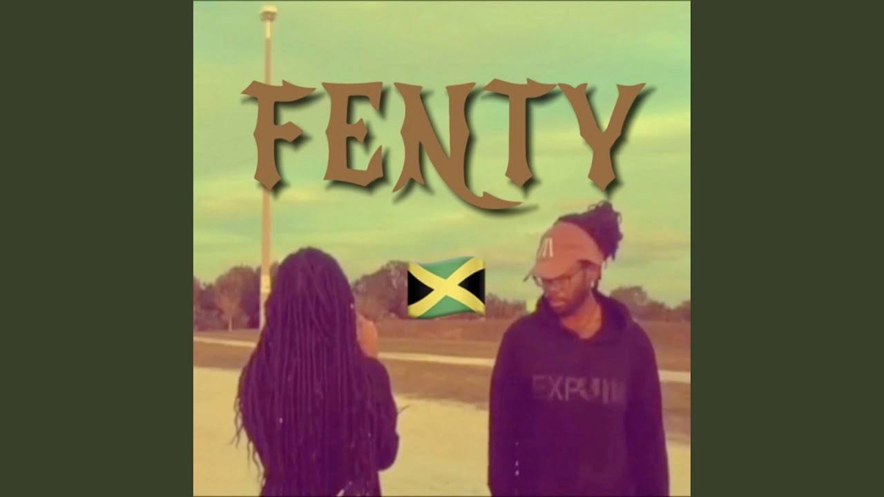 Watch Fenty on YouTube Watch Fenty on YouTube
