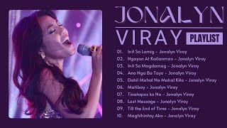Jonalyn Viray Greatest Hits 2024  Jonalyn Viray Best   The Opm Nonstop 