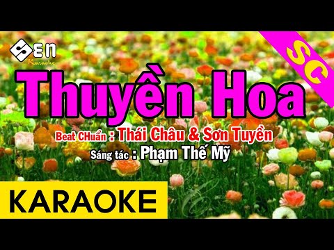 KARAOKE Thuyền Hoa Beat Chuẩn Song Ca THÁI CHÂu SƠN TUYỀN 
