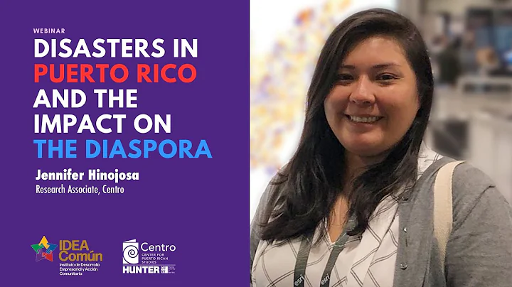 Jennifer Hinojosa -- Disasters in Puerto Rico Webi...