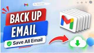 How Do you Backup Gmail Emails