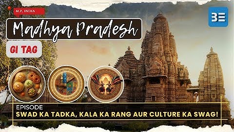 MP GI Tags | मध्यप्रदेश के जीआई टैग | GI Tags in MP: मिट्टी से ग्लोबल तक #GITag #MPGITag