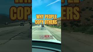 WHY PEOPLE COPY OTHERS??🧠😧#psychology #relationships #mindset #selfrespect #boundaries #growth
