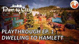 Building My First Town | Town to City Playthrough Ep. 1