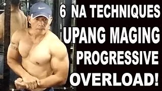 PROGRESSIVE OVERLOAD. PAANO ITO GAWIN