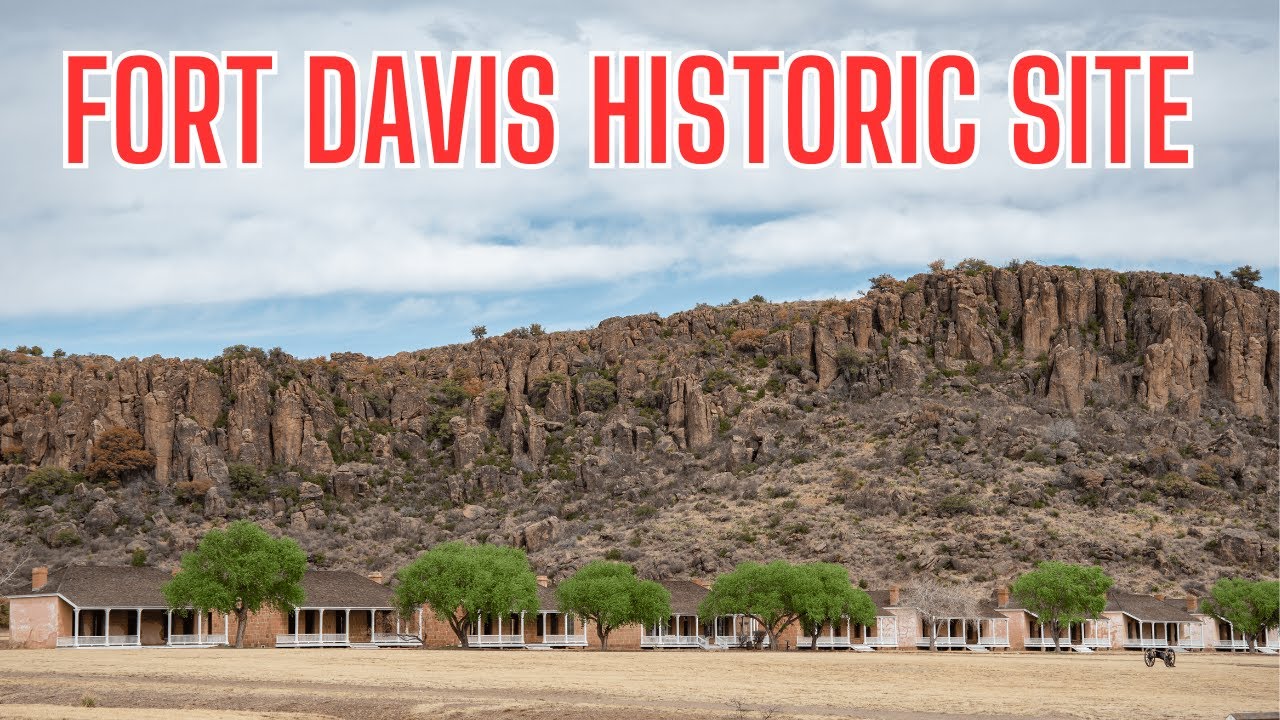 Fort Davis National Historic Site