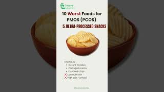 10 Worst Foods For PMOS (PCOS)