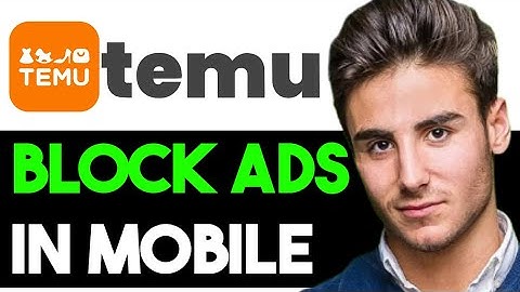HOW TO BLOCK TEMU ADS ON MOBILE 2025! (FULL GUIDE)