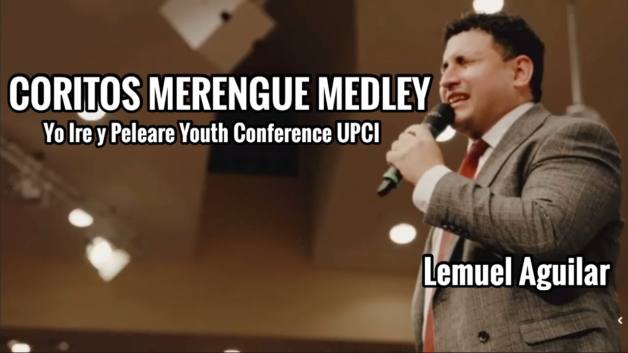 Coritos en Merengue Medley // UPCI // Popurri Coros Pentecostales de Avivamiento // YIP Conference