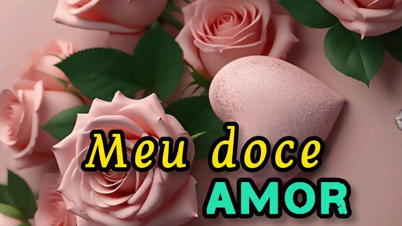 ❤️Você é meu doce amor 😍