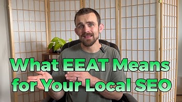 What EEAT Means for Your Local SEO