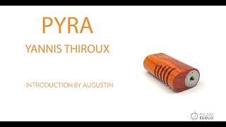 PYRA by Yannis Thiroux - Phileas Cloud (English Sub)