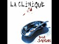 La Clinique - C'est Reparti