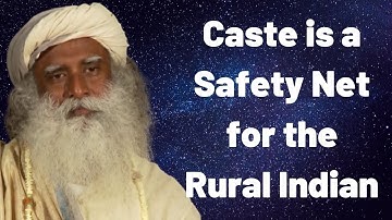 How to get rid of the Caste System in India? | Sadhguru