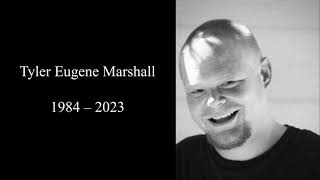 Celebration of Life Service - Tyler Marshall