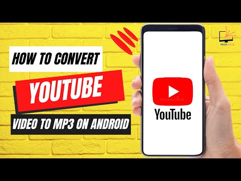 How to Convert YouTube Video to Mp3 on Android