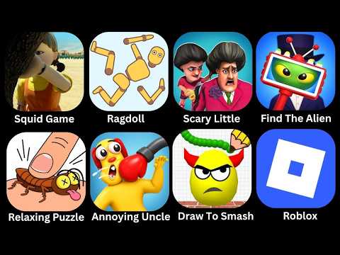 Roblox,Squid Game, Relaxing Puzzle,Spranky Survival,Hide Ball,Scary Little Prankster,Ragdoll,