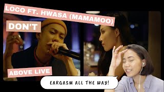 Retired Dancer Reacts To Loco Ft. Hwasa Mamamoo - Dont Above Live Reaction Video