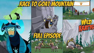 Famous Wild Kratts S07E03 - Race To Goat Mountain (Full Episode) Net Worth