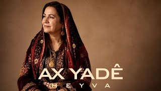 Heyva - Ax Yadê