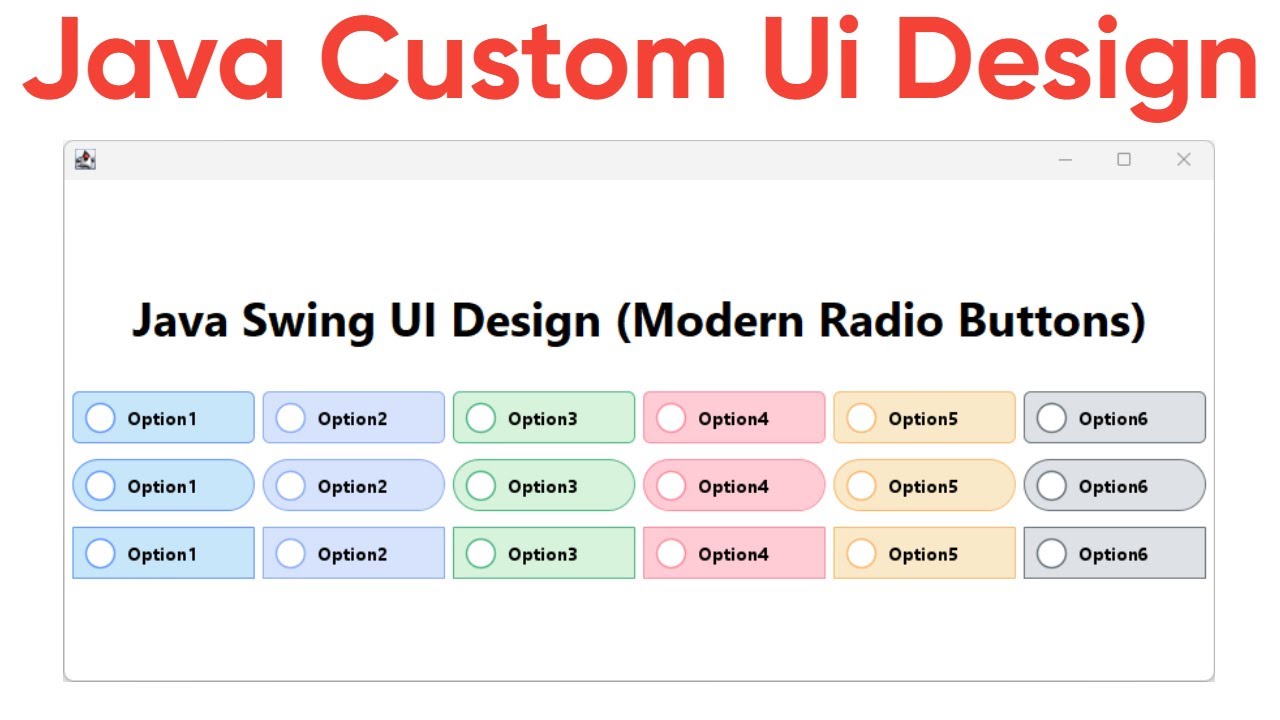 Modern & Unique Custom Radio Button in Java Swing | Custom UI Design ...