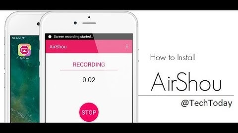How to Install AirShou On iOS without Jailbreak