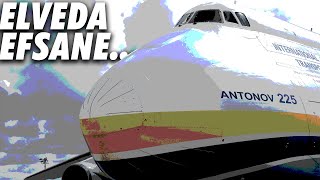 Antonov An-225 Artık Yok Elveda Efsane...