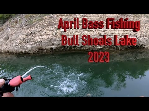 April 2023 Bass Fishing in Bull Shoals Lake “Lost  Footage”