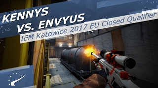 kennyS vs. EnVyUs - IEM Katowice 2017 EU Closed Qualifier