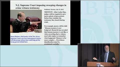 Daniel Schacter discusses Memory and the Law  What Can Cognitive Neuroscience Contribute