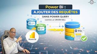 Power BI : fusionner plusieurs tables facilement avec l’ajout de requêtes (comme "UNION" dans SQL)