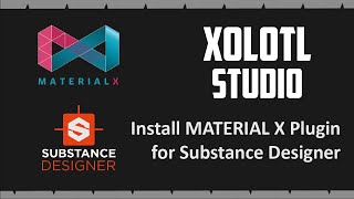 [ENG] Installing the Material X Plugin for Substance Designer Net Worth