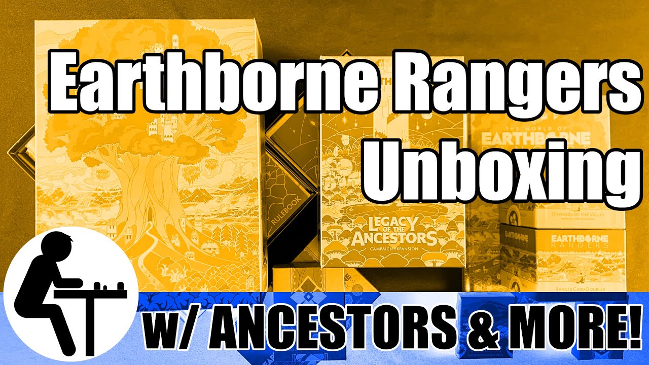 Earthborne Rangers Unboxing: w/ Ancestors & More!