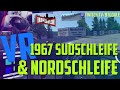 1967 Nordschleife AND Sudschleife explored in VR