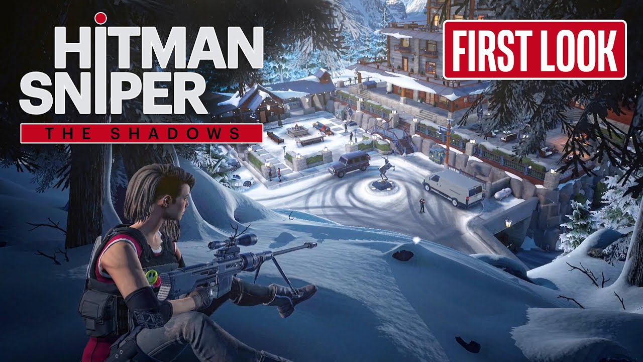 HITMAN SNIPER The Shadows Gameplay Android First Look