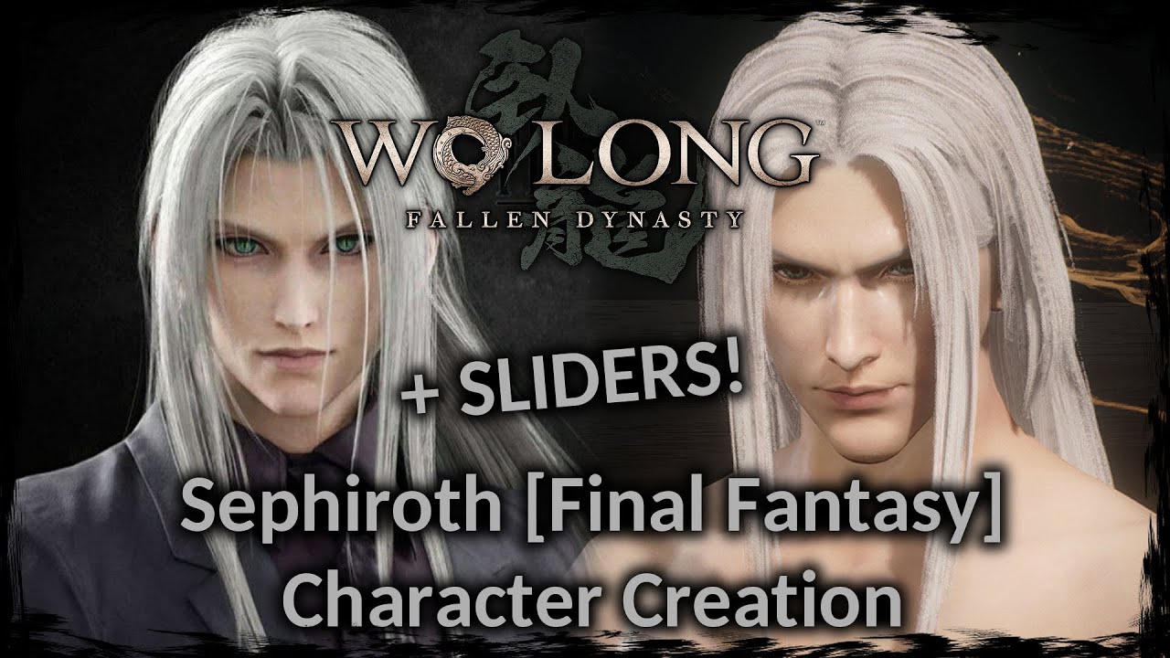 WO LONG: FALLEN DYNASTY || Sephiroth [Final Fantasy] - Male Character Creation