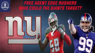 New York Giants | NFL Free Agency- Edge Rushers | Who could the NY Giants pursue in 2021 Free Agency