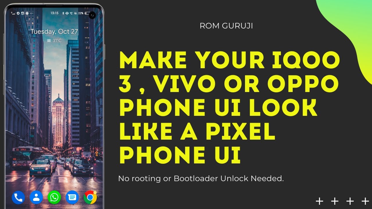 Get Pixel Experience look On IQOO 3 , Vivo And Oppo Easily | Make your IQOO 3 look like a Pixel