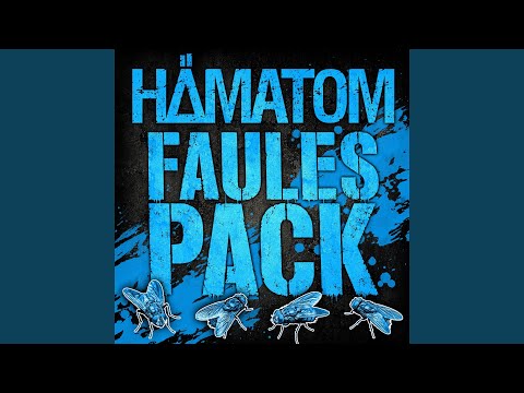 Hämatom - Faules Pack