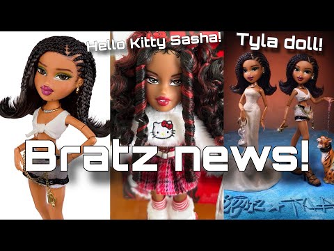 BRATZ NEWS! Tyla x Bratz celebrity doll revealed + finalized Hello Kitty Sasha!