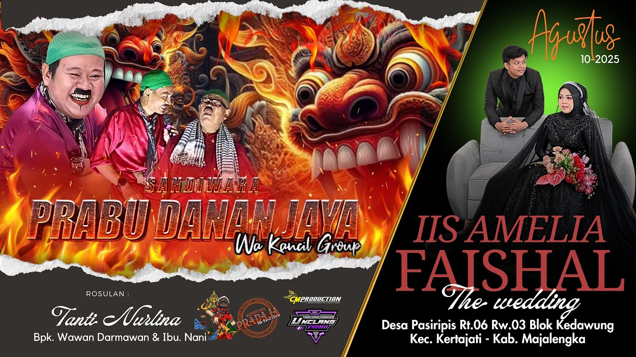 LIVE MALAM SANDIWARA PRABU DANAN JAYA || DESA PASIRIPIS KERTAJATI MAJALENGKA 10 AGUSTUS 2025