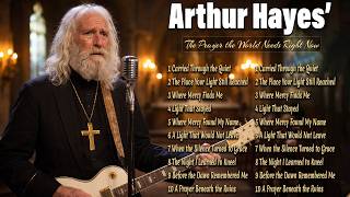 Arthur Hayes – A Voice That Moves Audiences | An emotional ballad about faith, loss, and redemption