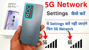 5G Network on Oppo A3 Pro Changed My Life in 7 Days | Oppo A3 Pro 5G Network Settings