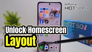How to Unlock Home Screen Layout in Infinix Hot 50 Pro