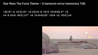 practice:  Star Wars The Force Theme – Lee Oskar G harmonic minor harmonica TAB