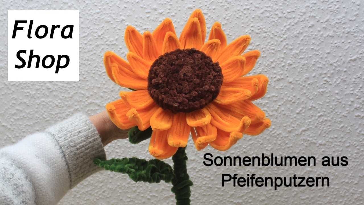 Sonnenblumen aus Pfeifenputzern basteln | DIY Blumen selber machen | Basteldeko Idee I Flora-Shop