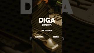 DIGA PARTE FINAL COM FILIPE CATTO