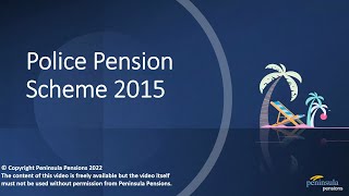 Peninsula Pensions Guide to the Police Pension Scheme 2015